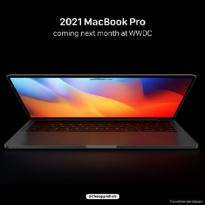 曝苹果预计新MacBook Pro 2021需求火爆 果链龙头或为第二家供应商