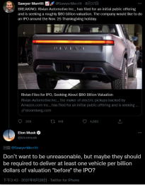 特斯拉CEO马斯克嘲讽Rivian ： 应该在IPO 之前至少交付一辆车