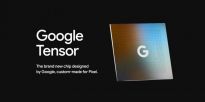 谷歌Tensor 2芯片信息曝光 或在明年旗舰产品Pixel 7中使用