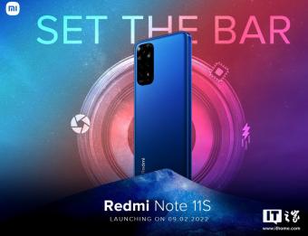 Redmi Note 11S将于2月9日在印度发布 边框类似Note 11 Pro小直边