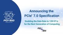 PCIe 7.0 规范公布：128GT /s惊人速度，聚焦渠道参数和覆盖范围