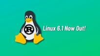 2 月 8 日Linux Kernel确认：Linux 6.1 成为 2022 年的长期支持（LTS）内核版本