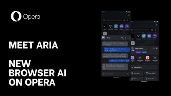 Opera宣布向安卓版和桌面版 Opera 浏览器用户，正式开放 Aria AI
