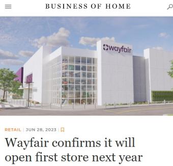 电商Wayfair宣布：美国的首家实体店将于明年春季开业