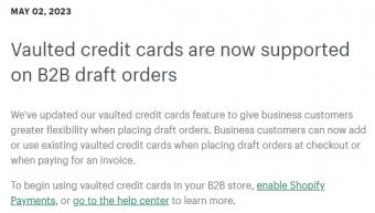 Shopify B2B更新信用卡储存功能:允许客户在草稿订单中或发票付款添加或使用现有信用卡