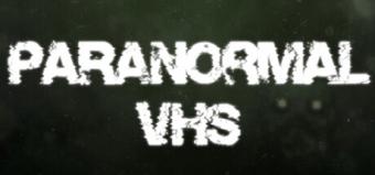 用第一人称VHS摄录系真实视点恐怖新游《Paranormal VHS》登陆steam页面发售