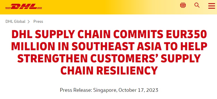 10月17日DHL供应链表示：将在未来五年内在东南亚投资3.5亿欧元