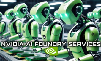 NVIDIA推出全新的 AI Foundry Services 计划